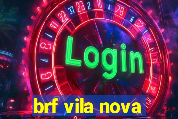 brf vila nova