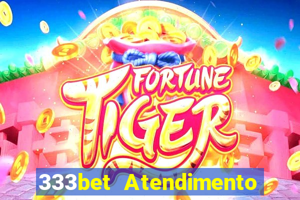 333bet Atendimento ao Cliente