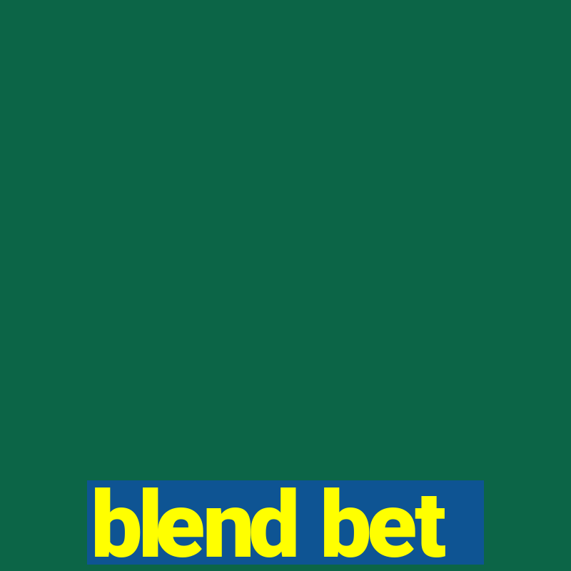 blend bet