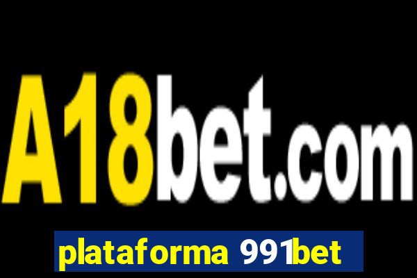 plataforma 991bet