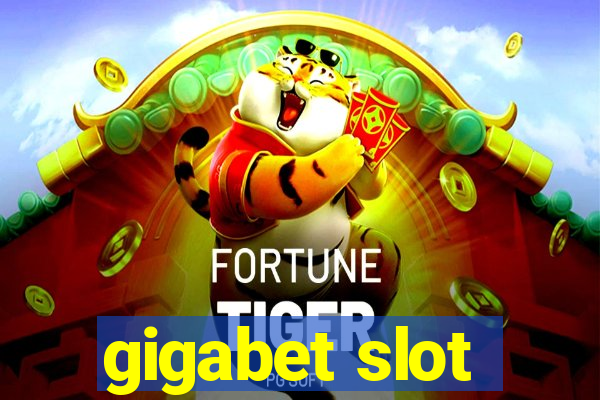 gigabet slot