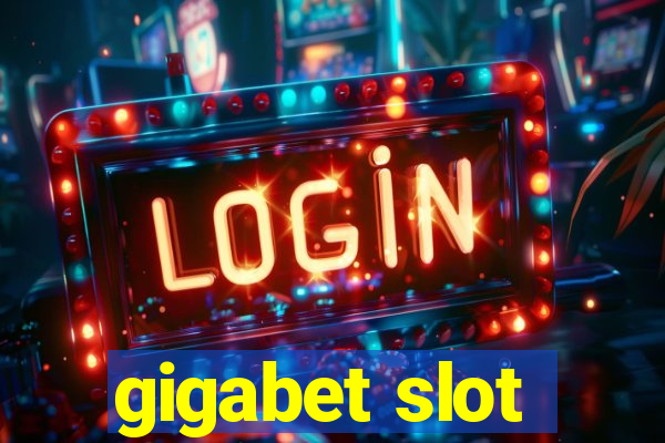 gigabet slot