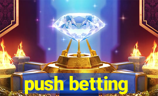 push betting