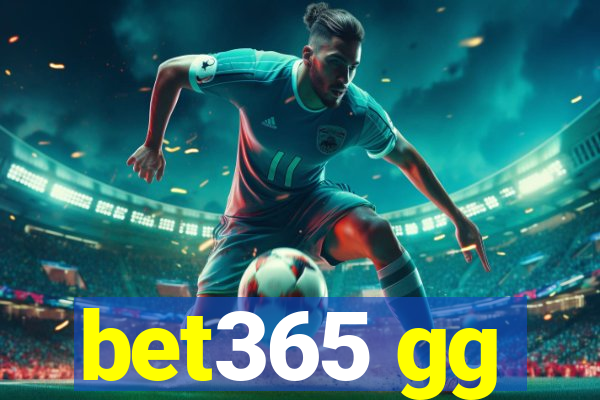 bet365 gg