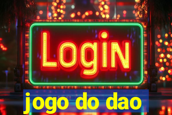 jogo do dao