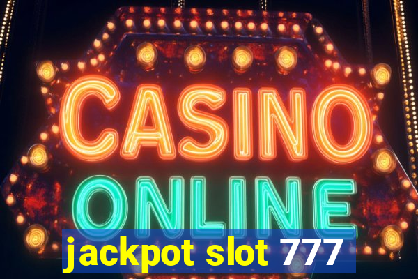 jackpot slot 777