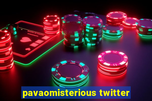 pavaomisterious twitter