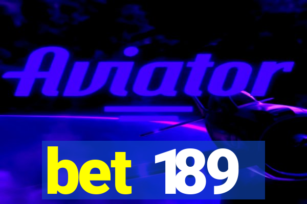 bet 189