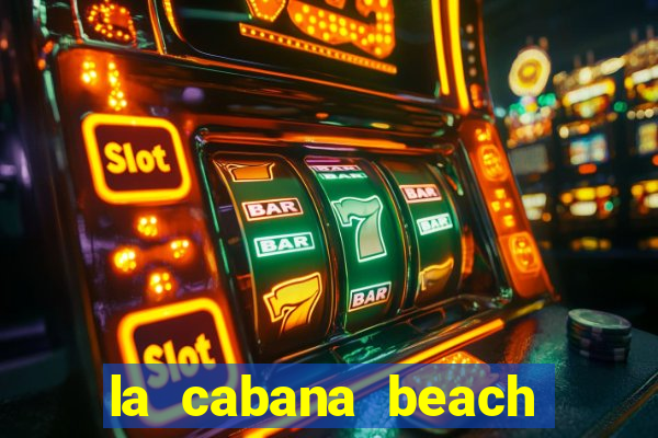 la cabana beach and casino aruba