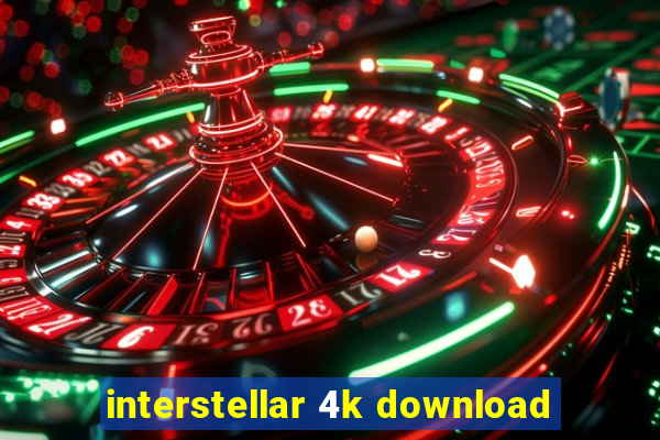 interstellar 4k download