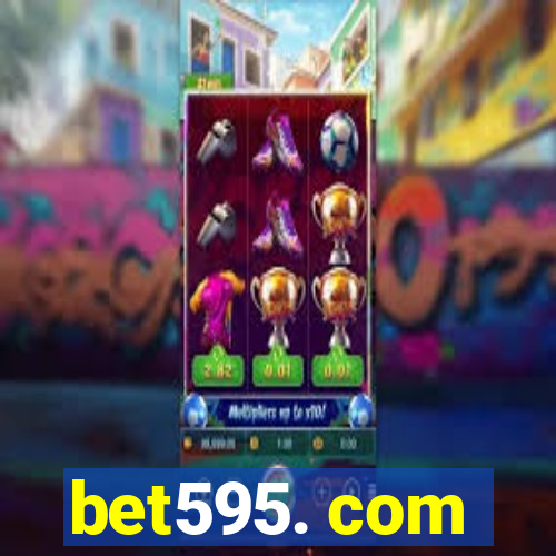 bet595. com