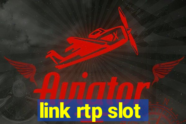 link rtp slot