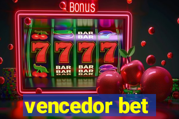 vencedor bet