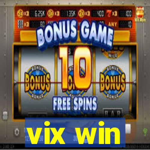 vix win