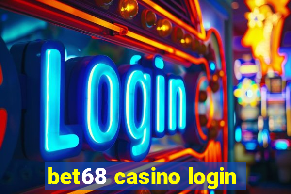 bet68 casino login