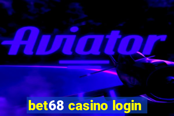 bet68 casino login