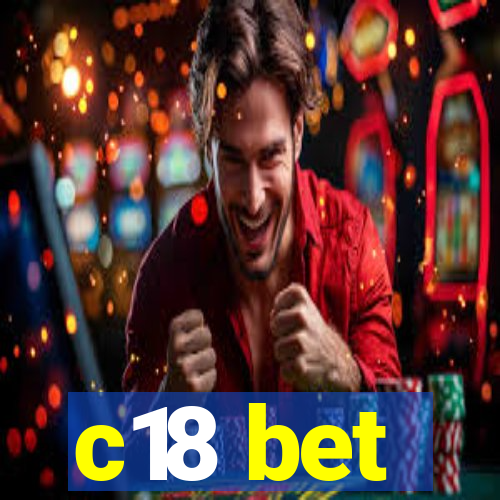 c18 bet