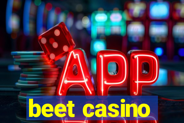 beet casino