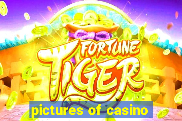 pictures of casino