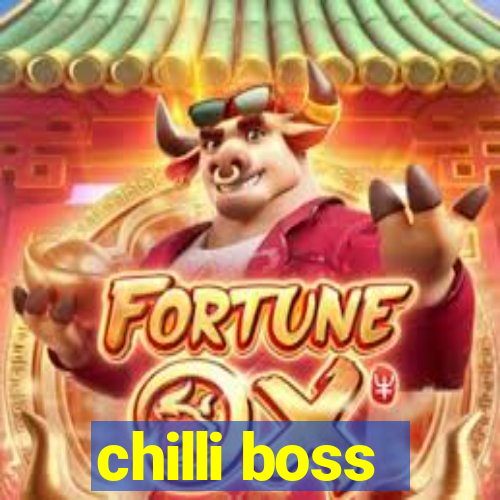 chilli boss