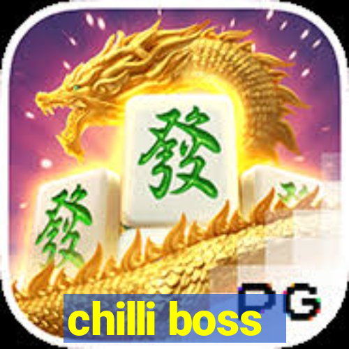 chilli boss