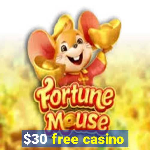 $30 free casino