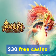 $30 free casino