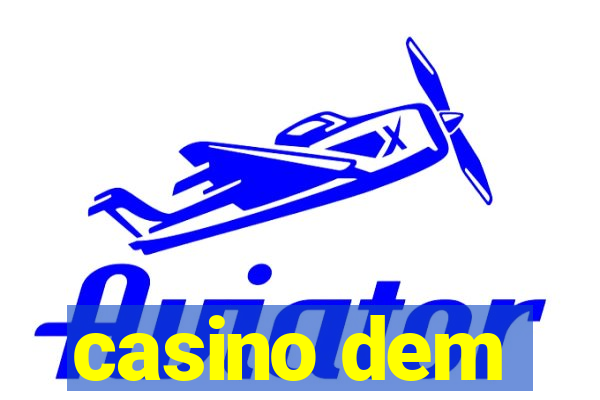 casino dem