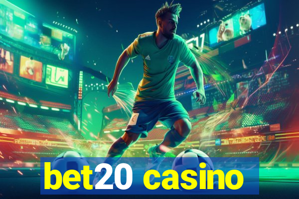 bet20 casino