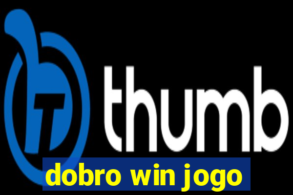 dobro win jogo