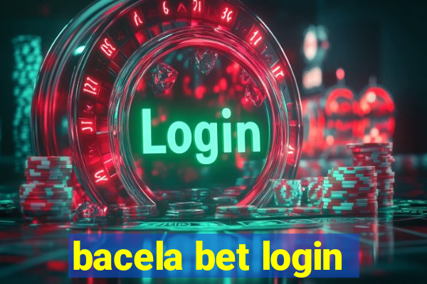 bacela bet login