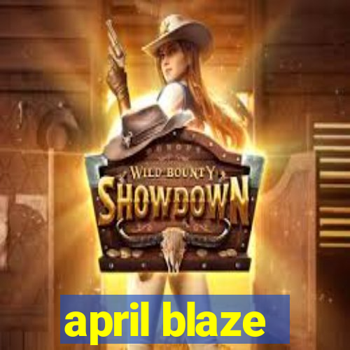 april blaze