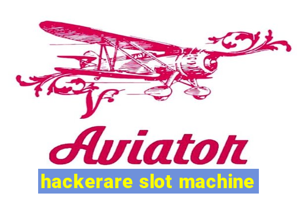 hackerare slot machine