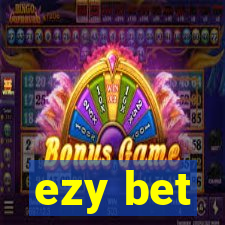 ezy bet