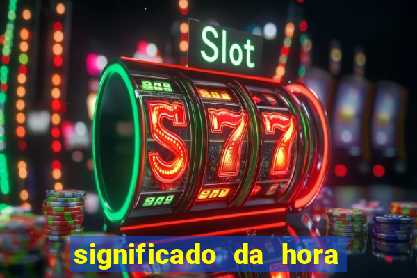 significado da hora 4 44