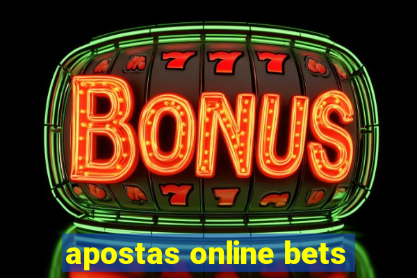 apostas online bets