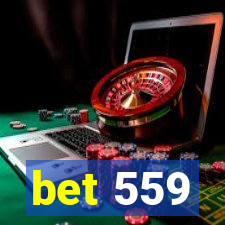 bet 559