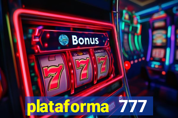 plataforma 777 slots é confiável