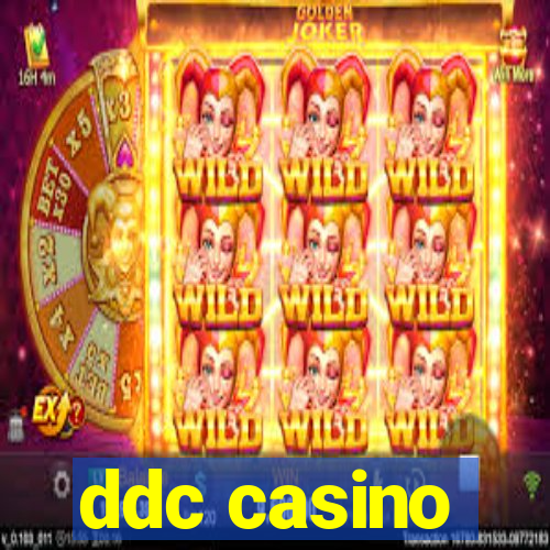 ddc casino