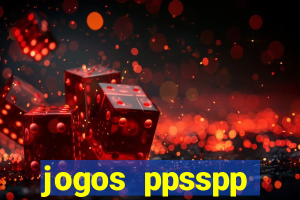 jogos ppsspp download android