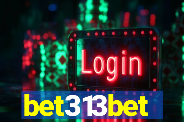 bet313bet