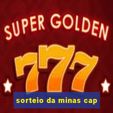 sorteio da minas cap