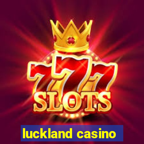 luckland casino