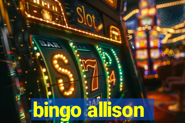 bingo allison