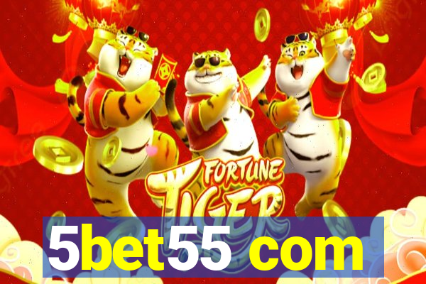 5bet55 com