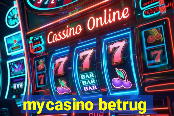 mycasino betrug