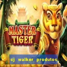 cj walker produtos onde comprar