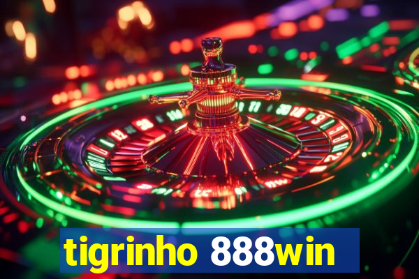 tigrinho 888win