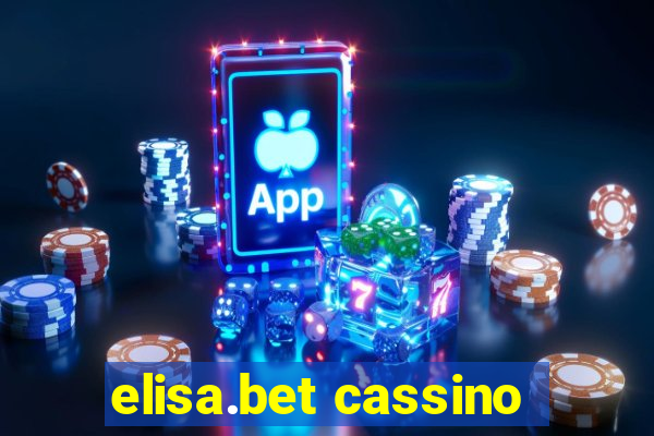 elisa.bet cassino