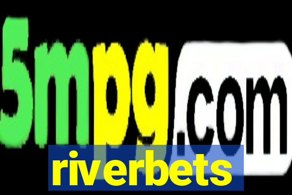 riverbets